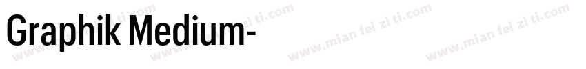 Graphik Medium字体转换